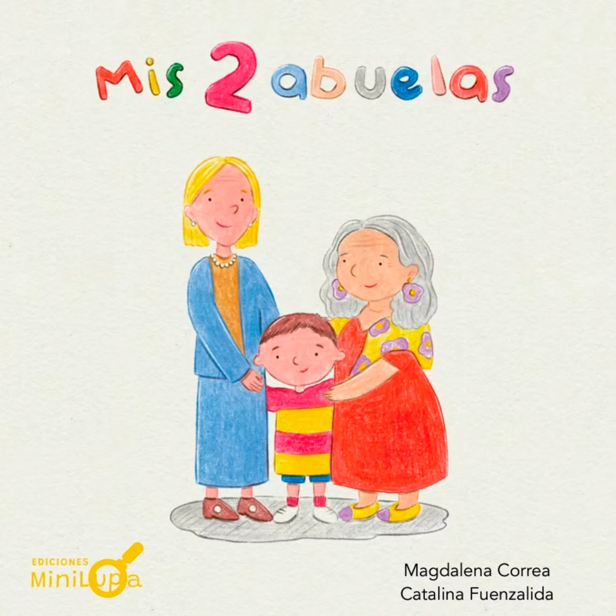 MIS 2 ABUELAS EDICIONES MINILUPA - Imagen 2